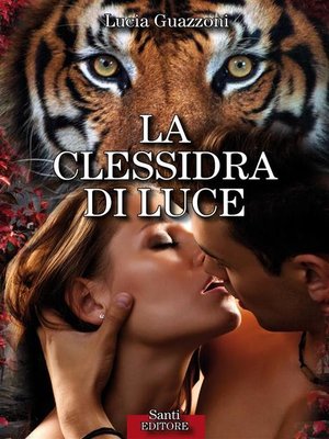 cover image of La clessidra di luce
